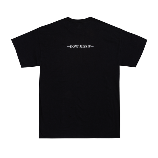 Don't Miss It S/S Tee - Black