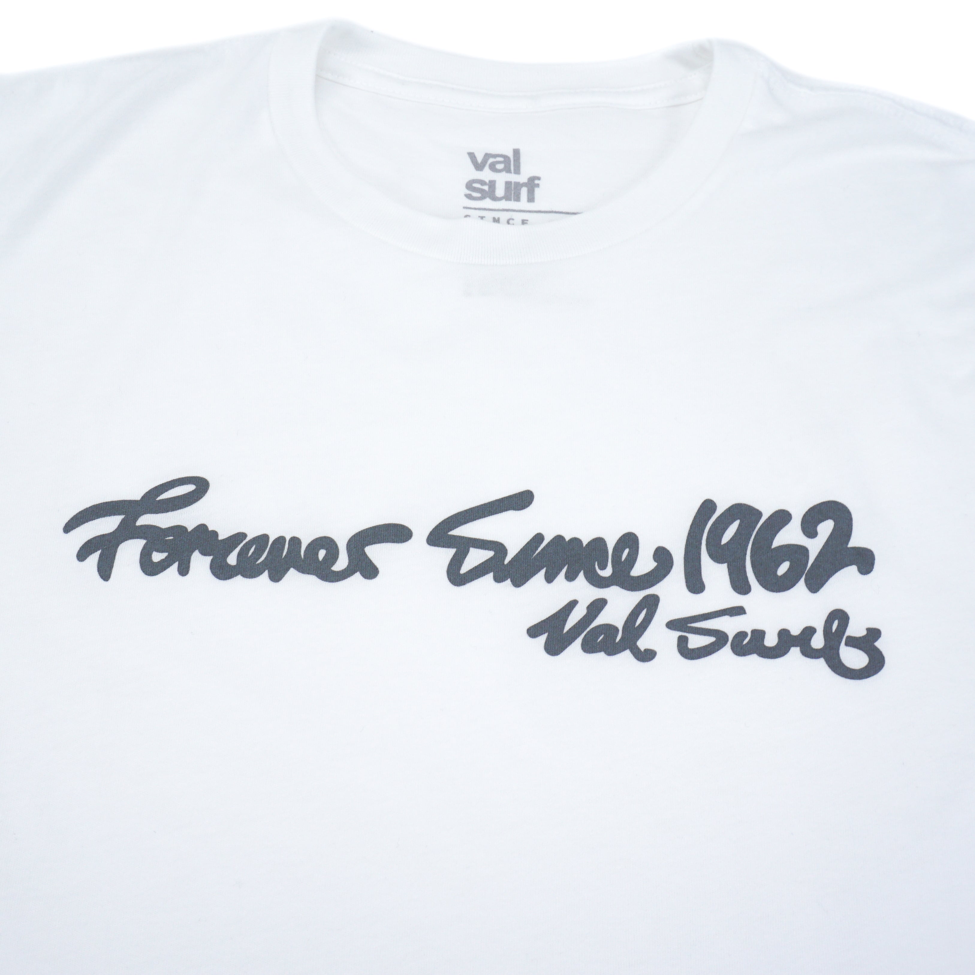 Forever Since 1962 - White